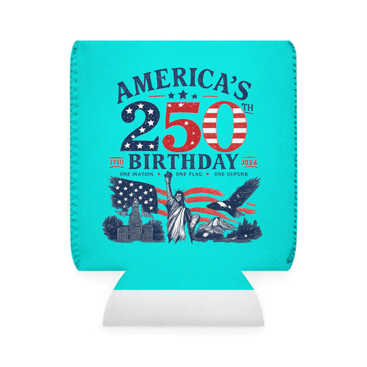 Can Cooler — "America's 250th Birthday" Patriotic Beer Koozie